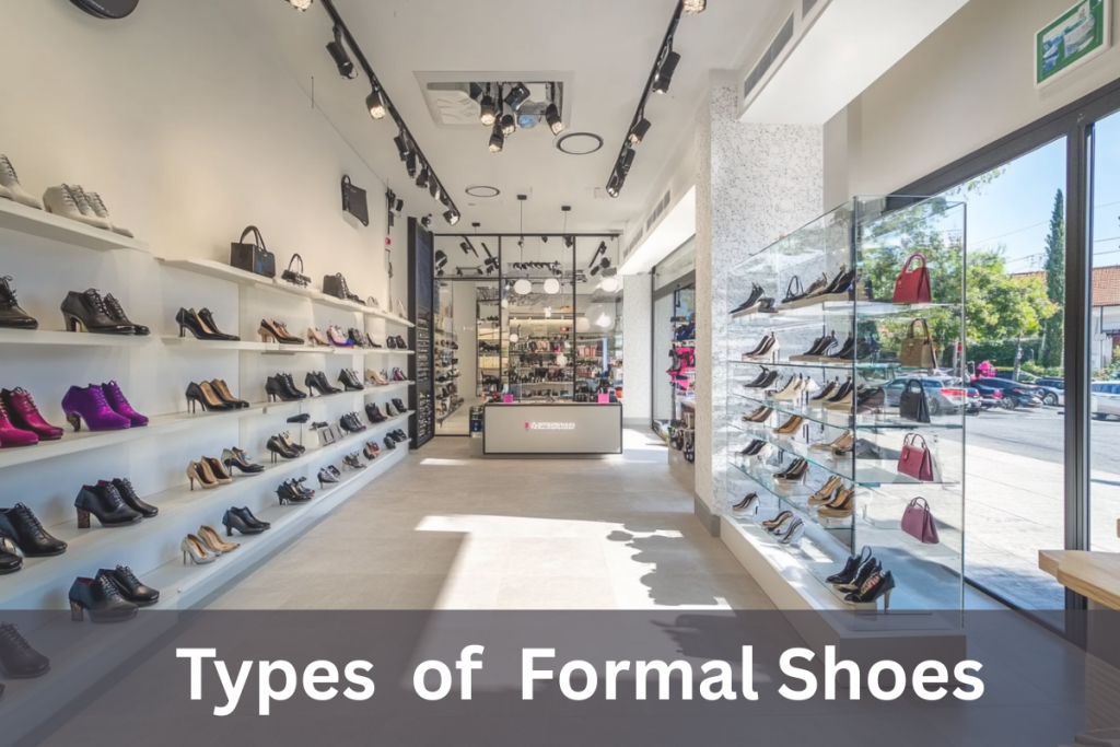 Types of Formal Shoes