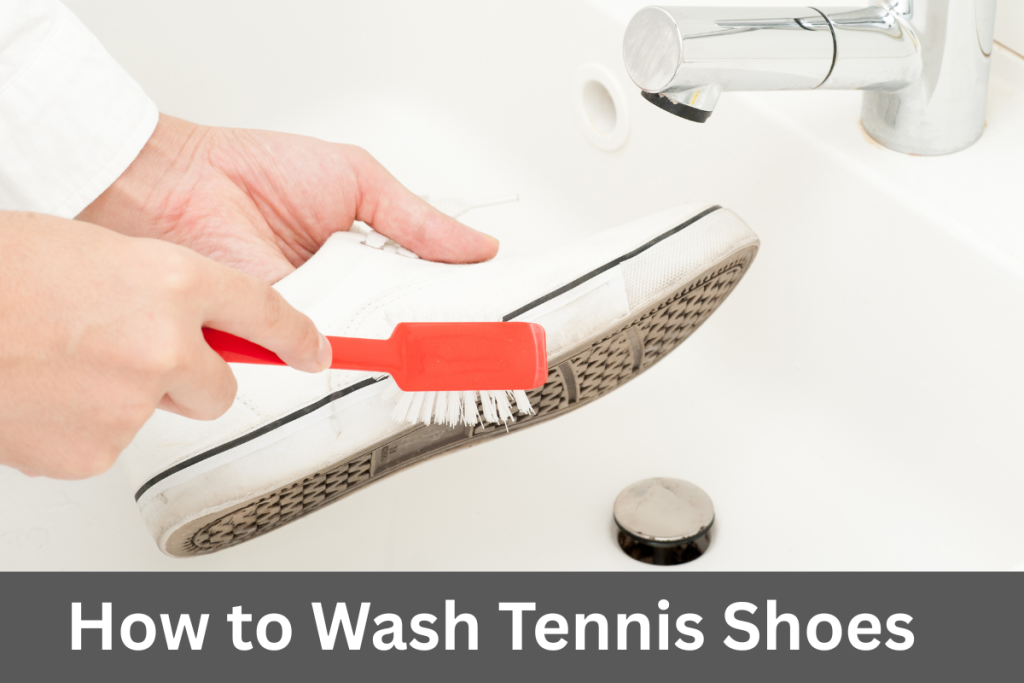 How to Wash Tennis Shoes